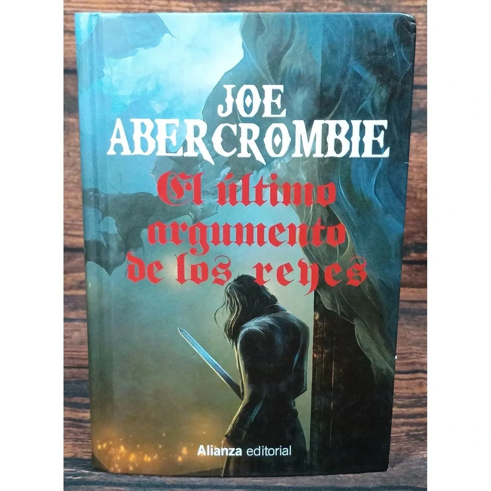Joe Abercrombie El ultimo argumento de los reyes Spanish First Law Book 3 2022